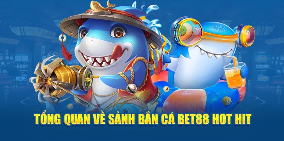 Các phong cách game bắn cá tại Bet88