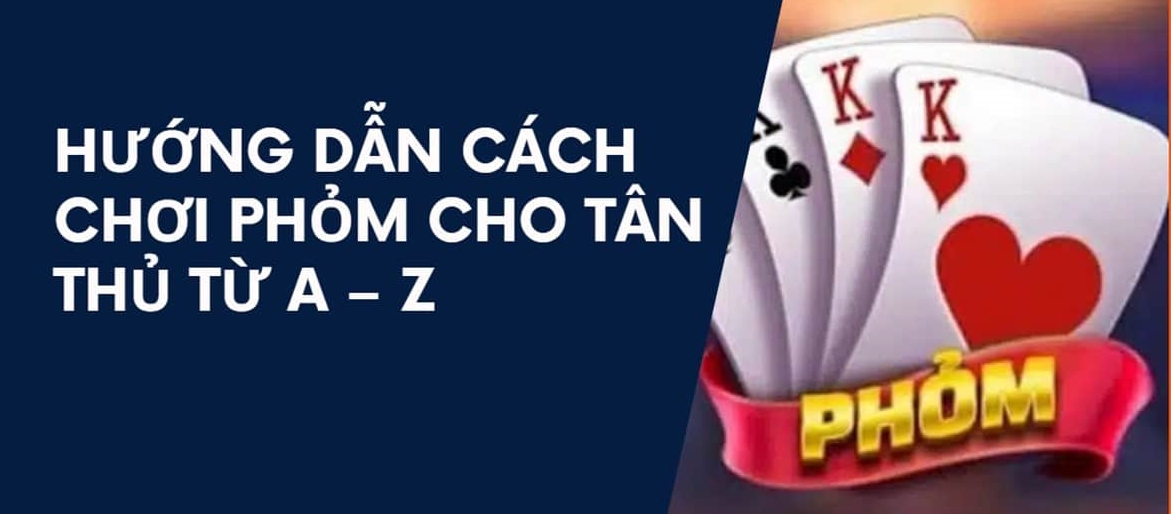 Cách chơi bài phỏm online Bet88 chuẩn bài nhất